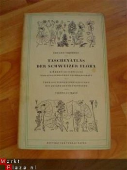 Taschenatlas der Schweizer Flora von E. Thommen - 1