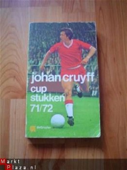 Cup stukken 71/72 door Johan Cruijff - 1