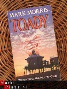 Mark Morris - Toady