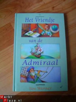 Het vriendje van de admiraal door Hans Werner - 1