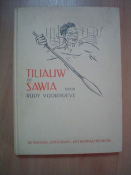 Tiliauw de Sawia door Rudy Voorhoeve - 1