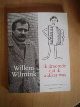 Ik droomde dat ik wakker was door Willem Wilmink - 1