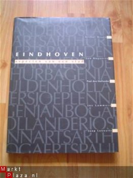 Eindhoven, aspecten van een stad door Bagen, Bogaerts e.a. - 1