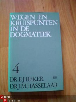 Wegen en kruispunten in de dogmatiek door Beker & Hasselaar - 1