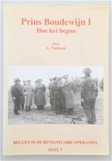 Prins Boudewijn I Hoe het begon door a. Tobback