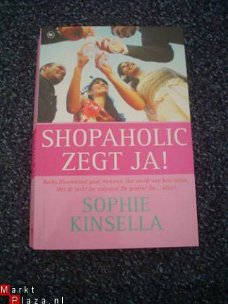 Shopaholic zegt ja door Sophie Kinsella