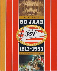 PSV - 80 jaar