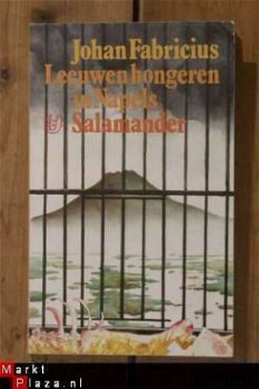 Johan Fabricius - Leeuwen hongeren in Napels (Salamander) - 1