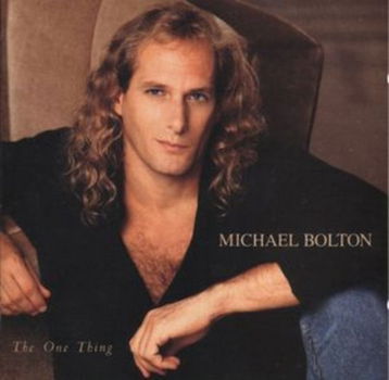 Michael Bolton - The One Thing CD - 1