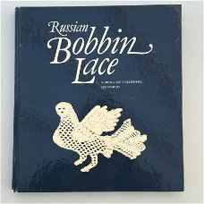 Russian Bobbin Lace, met 117 illustraties 103 in kleur