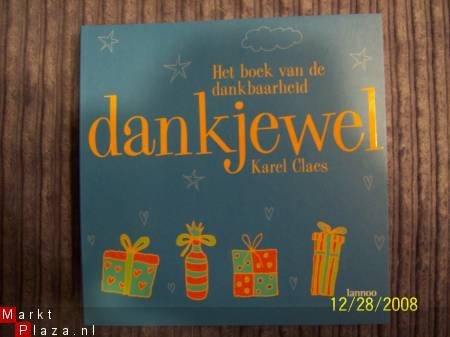 Dankjewel Het boek van de dankbaarheid Karel Claes - 1