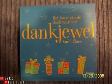 Dankjewel Het boek van de dankbaarheid Karel Claes