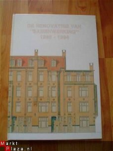 De renovaties van Samenwerking 1986-1994 door WJ Hendriks