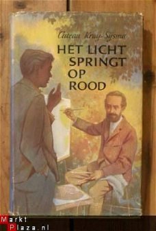 Cateau Kray-Sijsma - Het licht springt op rood