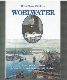 Woelwater (biografie Van Woelderen burg. Vlissingen)