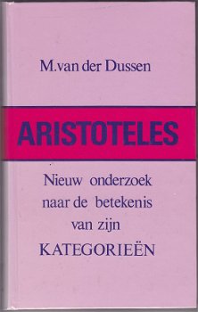 M. van der Dussen: Aristoteles - 1