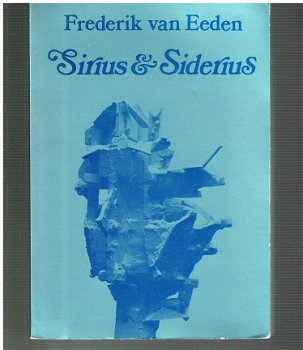 Sirius & Siderius door Frederik van Eeden - 1