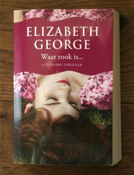 Elizabeth George - Waar rook is... - 1