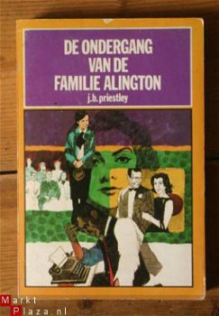 J.B. Priestley – De ondergang van de Familie Alington - 1