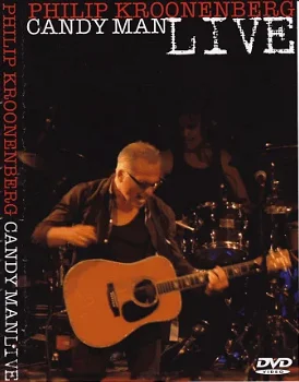 MUZIEK DVD - Candy Man Live - Philip Kroonenberg - 0