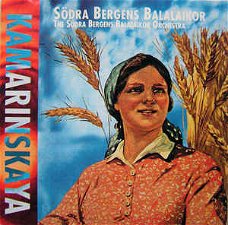 Södra Bergens Balalaikor ‎– Kamarinskaya  (Muziek uit Zweden) CD