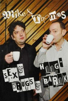 Mike & Thomas - Sex & Drugs & Hoog-Barok DVD (Nieuw/Gesealed)