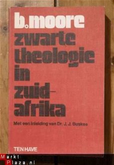B. Moore – Zwarte theologie in Zuid-Afrika