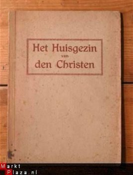 G. v. Viebahn - Het Huisgezin van den Christen - 1