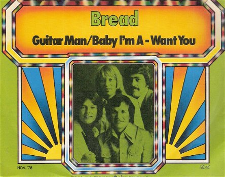 Bread- Guitar Man- Baby I'm A_ Want You - DUBBELHIT - 1