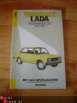 Vraagbaak Lada, benzinemodellen 1972-1985 door Olving - 1