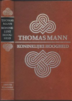 THOMAS MANN **KONINKLIJKE HOOGHEID**VEEN AMSTELKLASSIEKER** - 1