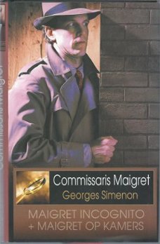 GEORGES SIMENON**COMMISSARIS MAIGRET**INCOGNITO + OP KAMERS*