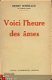 HENRY BORDEAUX**VOICI L'HEURE DES AMES**ED. FLAMMARION - 1 - Thumbnail