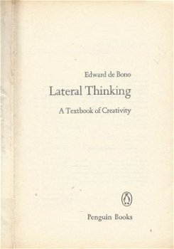 EDWARD DE BONO**LATERAL THINKING**A TEXTBOOK OF CREATIVITY** - 2