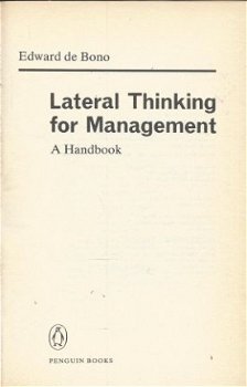 EDWARD DE BONO**LATERAL THINKING FOR MANAGEMENT** - 3