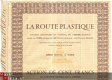 LA ROUTE PLASTIQUE**LE 16 JUIN 1926**Me Charles TOLLU PARIS - 2 - Thumbnail