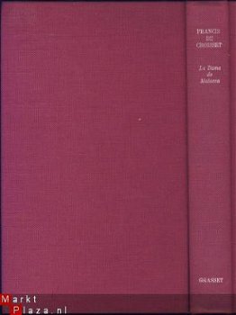 FRANCIS DE CROISSET**LA DAME DE MALACCA**BERNARD GRASSET - 5