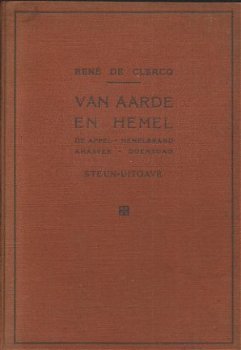 RENE DE CLERCQ **VAN AARDE EN HEMEL** 1.DE APPEL. 2.HEMELBRA - 1