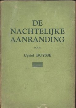 CYRIEL BUYSSE**NACHTELIJKE AANRANDING**DE LAGE LANDEN** - 1