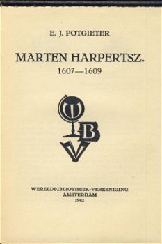 E. J. POTGIETER**MARTEN HARPERTSZ**1942**WERELDBIBLIOTHEEK - 2