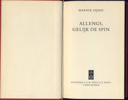 MARNIX GIJSEN**ALLENGS, GELIJK DE SPIN.** LINNEN HARDCOVER - 2