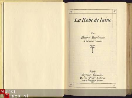 HENRY BORDEAUX**LA ROBE DE LAINE *1933**NELSON** - 2