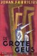 JOHAN FABRICIUS**DE GROTE GEUS**MAXI-LINNEN BOEK-BAND - 1 - Thumbnail