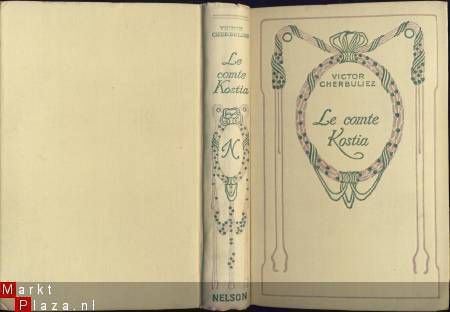 VICTOR CHERBULIEZ**LE COMTE KOSTIA**NELSON**HARDCOVER - 1