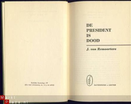 J. VAN REMOORTERE**DE PRESIDENT IS DOOD**GROENE LINNEN DAVID - 4