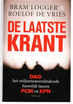 De laatste krant door Logger & De Vries - 1