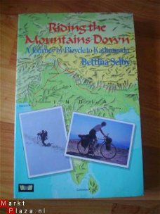 Riding the mountains down by Bettina Selby