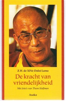 De kracht van vriendelijkheid door de dalai lama