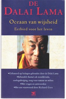 Oceaan van wijsheid, eerbied voor het leven, de dalai lama