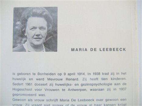 Vrouw zijn, noodlot of keuze. door Maria de Leebeeck. - 2